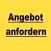 Angebot anfordern